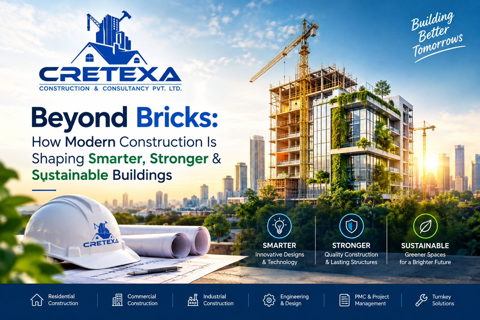 Beyond Bricks: Modern Construction Trends in India | Cretexa